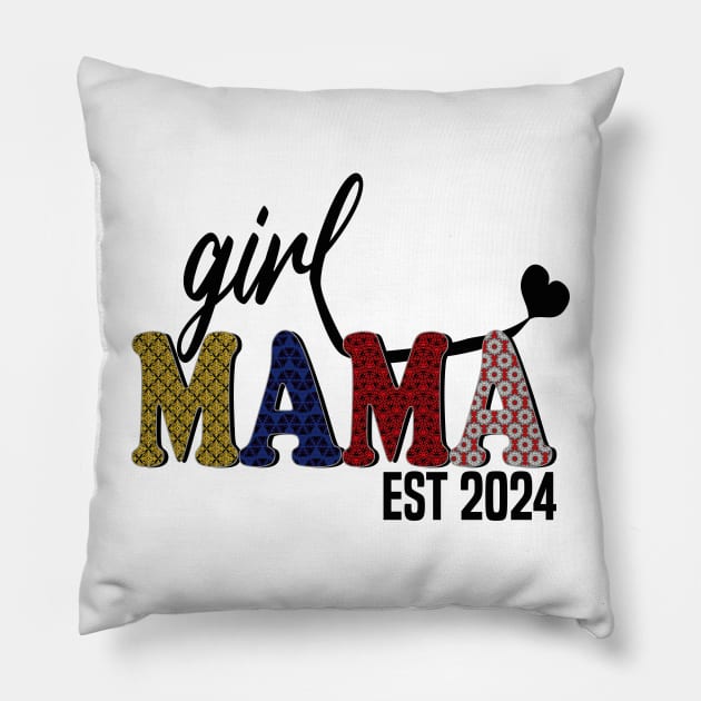 Girl Mama Est 2024 Pillow by mdr design