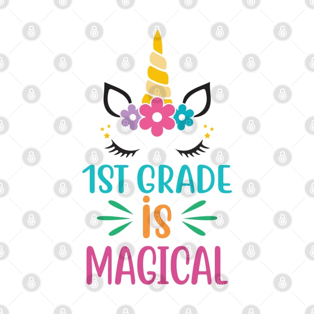 First Grade IS Magical by busines_night