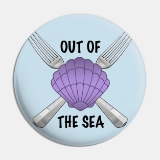 Out of the Sea Pin