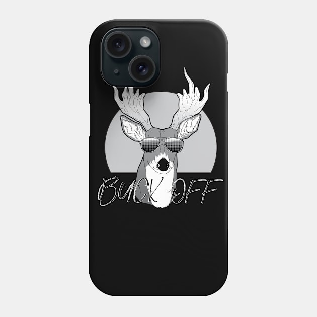 Buck Off Phone Case by Jo Tyler