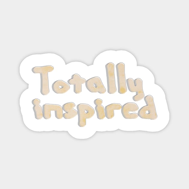 Totally inspired Magnet by afternoontees