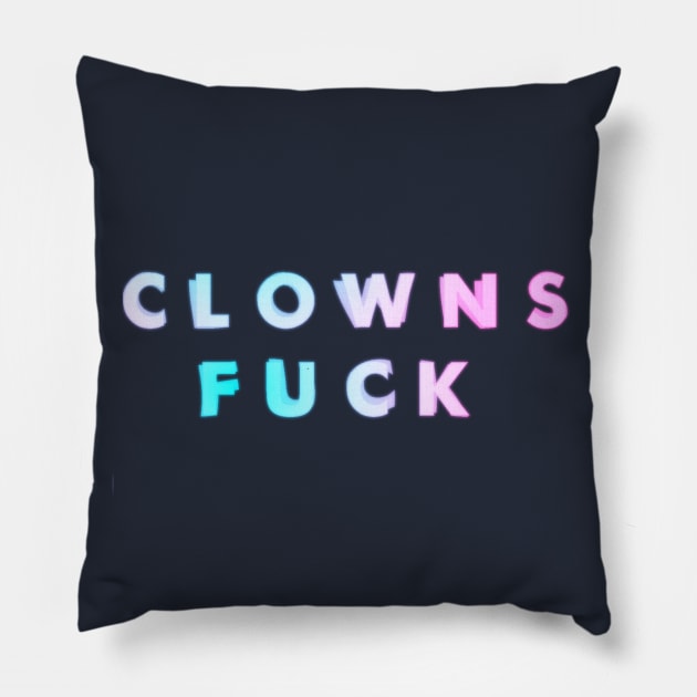 Clowns Fuck Pillow by tuffghost