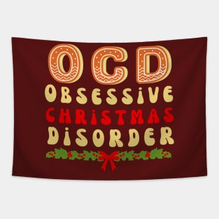 Obsessive christmas disorder Tapestry