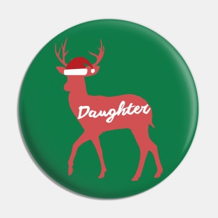 Daughter Reindeer Family Group Christmas Eve Matching Pin