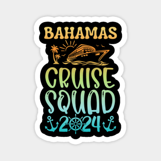 Bahamas cruise squad 2024 Magnet