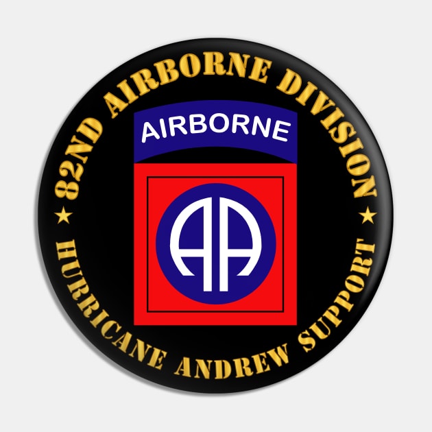 82nd Airborne Division - Hurricane Andrew Support Pin by twix123844