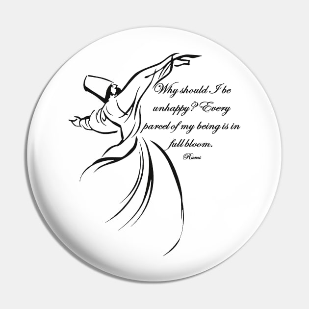 Every Parcel Of My Being Is In Full Bloom Rumi Quote Pin by taiche