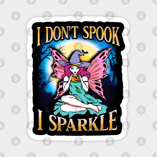 I don't spook I sparkle Funny Cute Fairy Character Gift Magnet by creative
