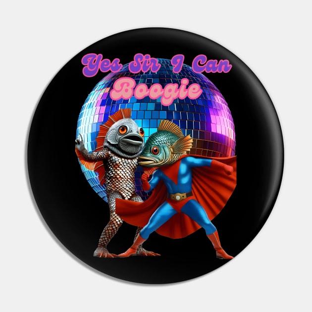 Yes sir I can boogie Pin by NightvisionDesign