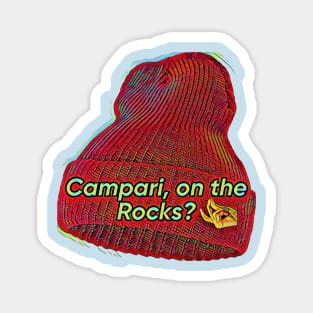 Campari, on the Rocks? Magnet