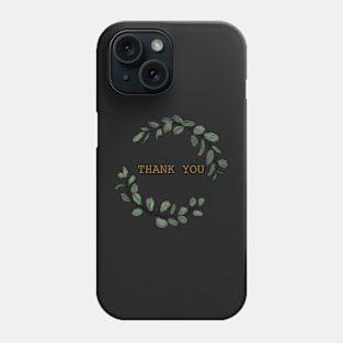 Thank You Card Phone Case