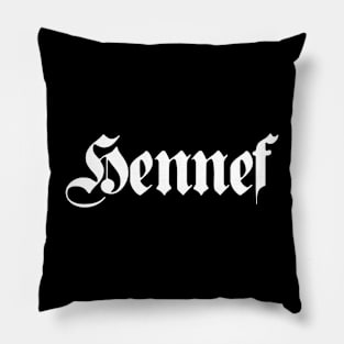 Hennef written with gothic font Pillow