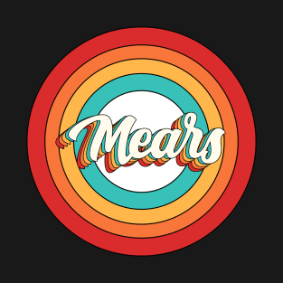 Mears Name Shirt Vintage Mears Circle T-Shirt