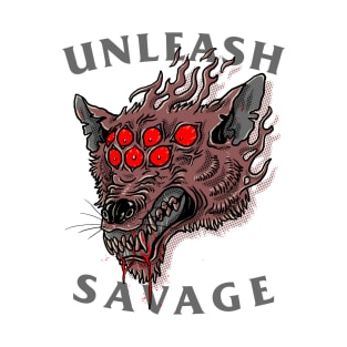 unleash savage T-Shirt