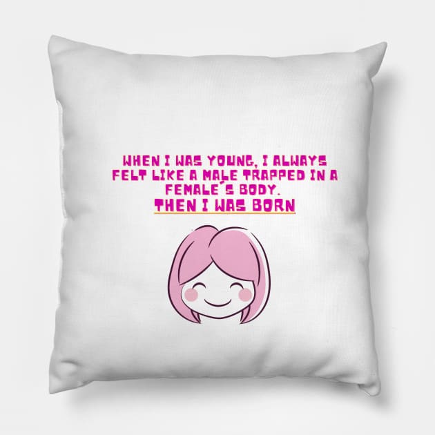 Funny Girl power quote Pillow by Slick T's