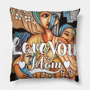 Love you Mom Pillow