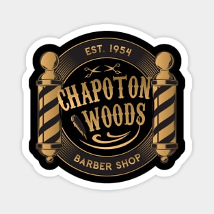 Chapoton Woods Barber Shop Magnet