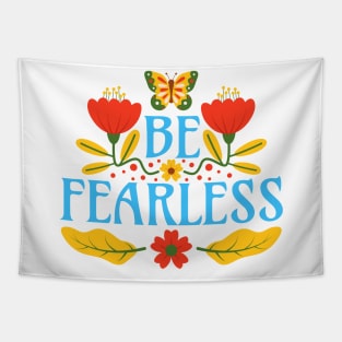 Be Fearless Tapestry