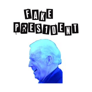 Biden Fake President T-Shirt