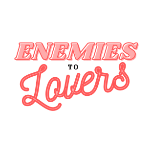 Romance: Enemies to Lovers T-Shirt