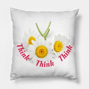 Think - think - think Pillow