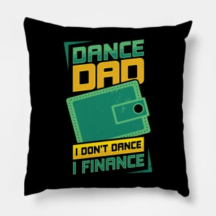 Funny Dance Dad Father Gift Pillow