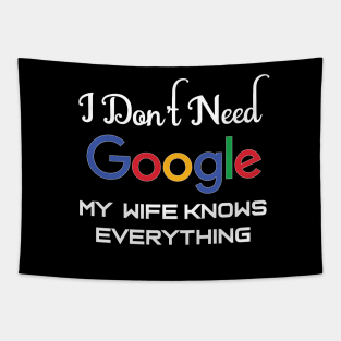 my wife knows everything Tapestry