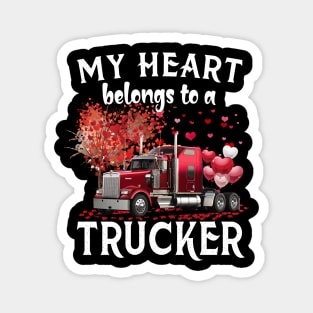 My Heart Belongs To A Trucker Valentine Trucker's Wife Magnet