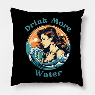 Drink More Water Pillow