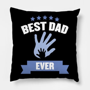 Best Dad Ever T-shirt Pillow