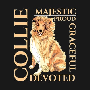 Collie Dog Traits Gift T-Shirt