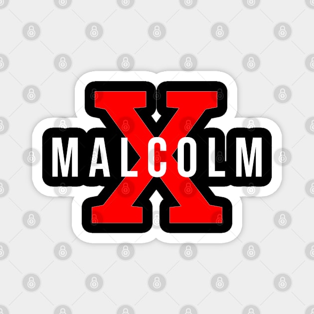 Malcolm X Magnet by UrbanLifeApparel