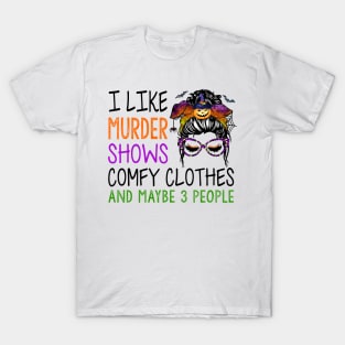 I Like Murder Shows Comfy Clothes and Maybe Like 3 People Sweatshirt Women  Messy Bun Shirt Funny Casual Pullover Tops