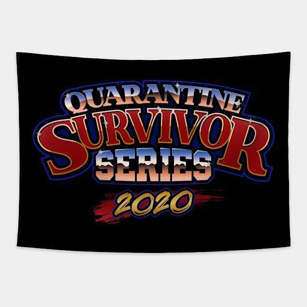 Quarantine Survivor Series Tapestry by XXII Designs