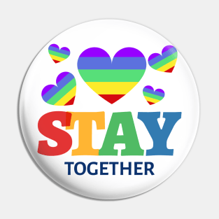 Stay together Pin