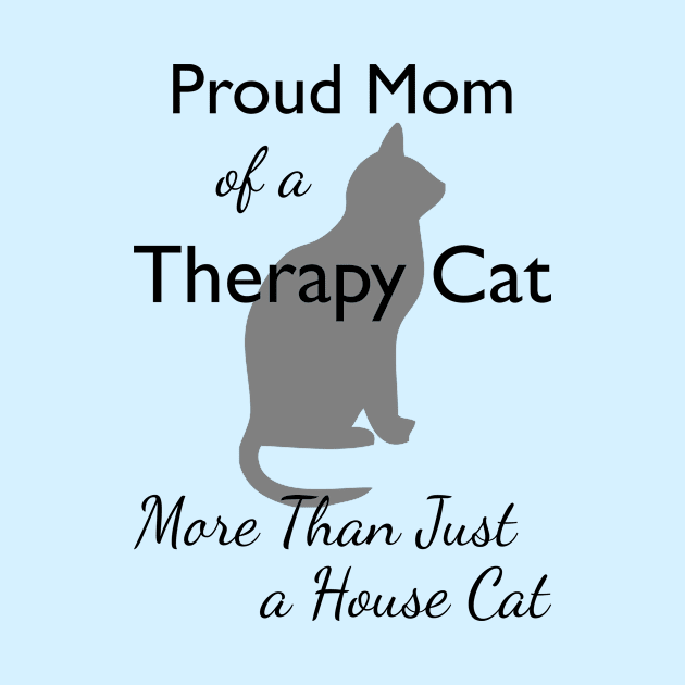 Proud Mom of a Therapy Cat by RogerTheCat