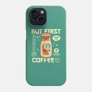 Caramel Iced Coffee for Coffee lovers and Starbucks Fans Phone Case