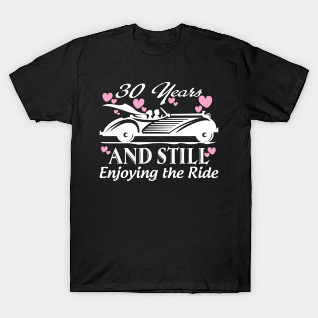 anniversary gift 30 years wedding marriage anniversary t shirt