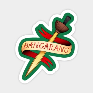 Bangarang! Magnet