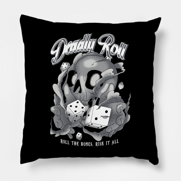 Deadly Roll Pillow by cmoliquino