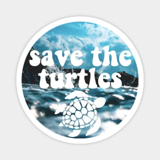 save the turtles Magnet