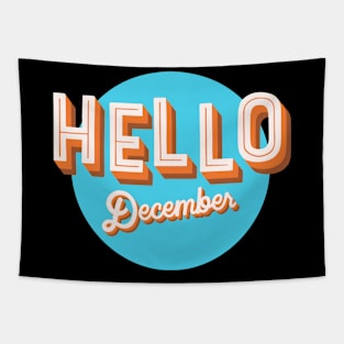 Hello December Tapestry