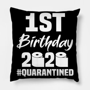 1st Birthday 2020 Quarantined Pillow