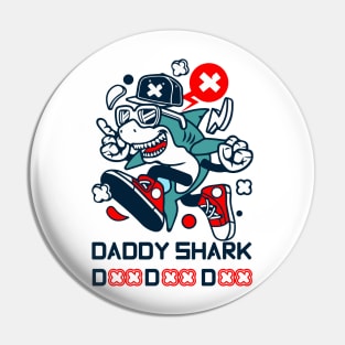 Daddy Shark Pin