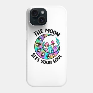 The moon sees your soul Phone Case