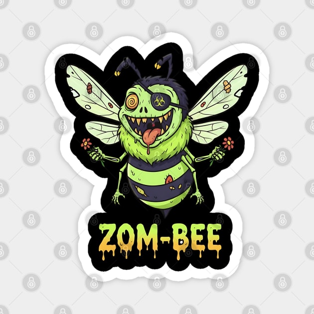 Zom-bee Zombie Bee T-Shirt - Funny Halloween Pun Horror Insect Graphic Tee Magnet by TurnEffect