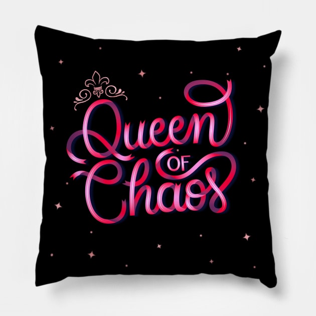 Queen of Chaos Pillow by CalliLetters