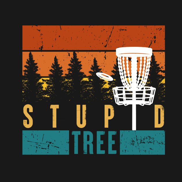 Vintage Stupid Tree Disc Golf by NatalitaJK