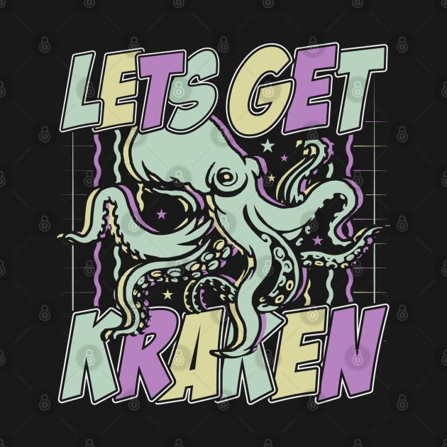 Let's Get Kraken by KayBee Gift Shop