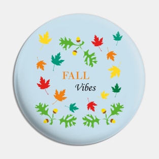 Fall Vibes Pin